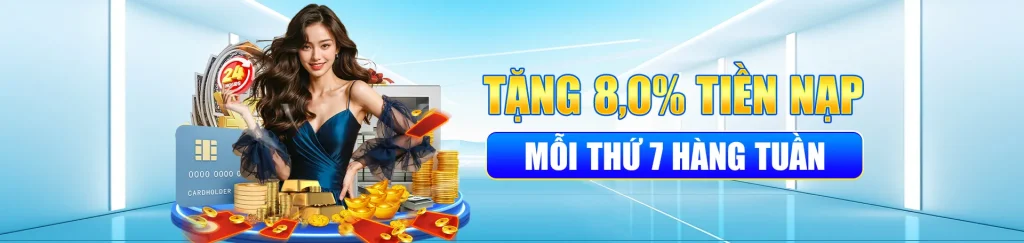 Tặng 8% nạp thứ 7 tại 16LC88 com